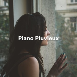 Album Piano Pluvieux from Musique de Piano de Détente