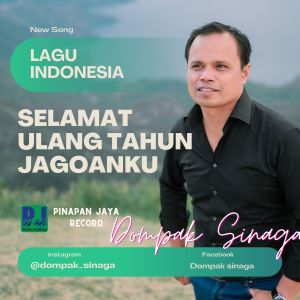Album Selamat Ulang Tahun Jagoanku oleh Dompak Sinaga