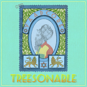 Treesonable (Explicit) dari Yaadcore