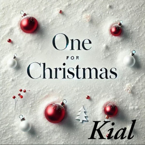 Listen to One for Christmas song with lyrics from KIAL