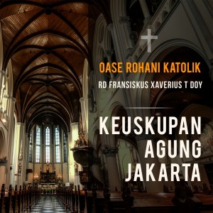 Album Oase Rohani Katolik (Kalender Liturgi 2017-02-14) oleh RD Fransiskus Xaverius T Doy