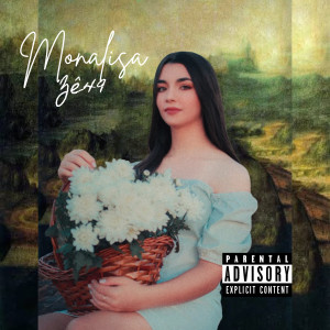 ดาวน์โหลดและฟังเพลง Monalisa พร้อมเนื้อเพลงจาก Zê49™