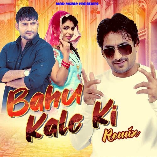 Bahu Kale Ki (Remix)