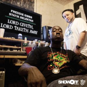 Lord Giveth, Lord Taketh Away (Explicit)