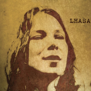 收聽Lhasa De Sela的Love Came Here歌詞歌曲