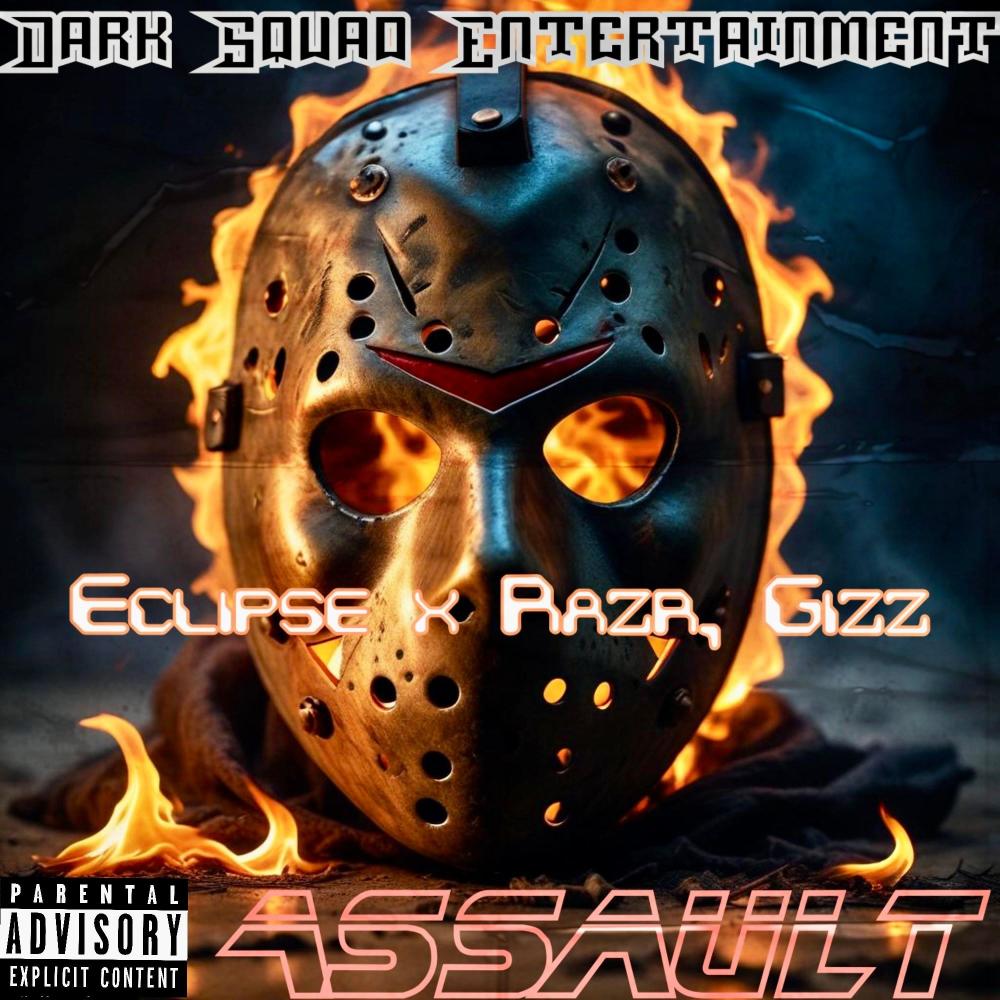 Assault (feat. Razr & Gizz) (Explicit)