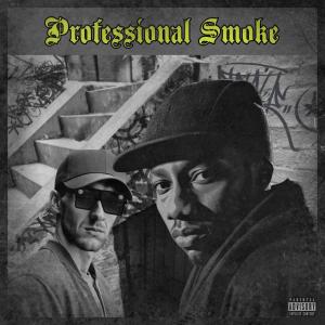 ดาวน์โหลดและฟังเพลง Professional Smoke (feat. Planet Asia) (Explicit) พร้อมเนื้อเพลงจาก Vylanous