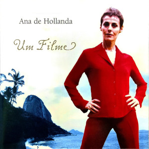 Album Um Filme oleh Ana de Hollanda