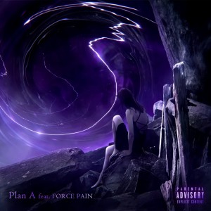 Album Plan A (feat. FORCE PAIN) from Re:i