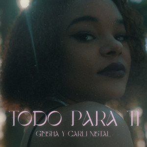 Album Todo para Ti oleh Geisha