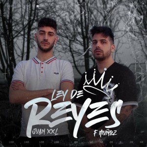 Listen to Ley de Reyes (Explicit) song with lyrics from F. Muñoz