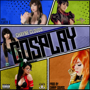 ดาวน์โหลดและฟังเพลง Cosplay พร้อมเนื้อเพลงจาก Chayne Clouds