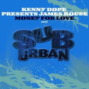 ดาวน์โหลดและฟังเพลง Money For Love [K-Dope House Beats] พร้อมเนื้อเพลงจาก Kenny Dope