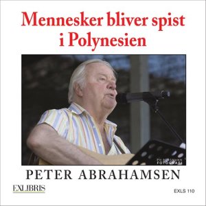 Peter Abrahamsen的專輯Mennesker Bliver Spist I Polynesien