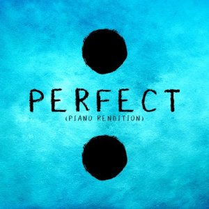 ดาวน์โหลดและฟังเพลง Perfect (Piano Rendition) พร้อมเนื้อเพลงจาก L'Orchestra Cinematique