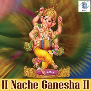 收聽Shakuntala Jadhav的Nache Ganesha歌詞歌曲