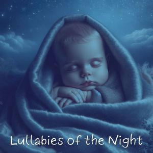 Trouble Sleeping Music Universe的專輯Lullabies of the Night (Velvet Shadows, Kids Bedtime)