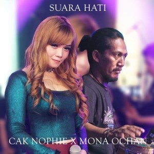 Listen to Suara Hati song with lyrics from Cak Nophie