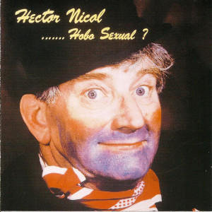 Hector Nicol的專輯The Hobo Sexual