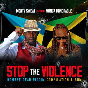 Stop The Violence (feat. Munga Honorable) [Remix] dari Munga Honorable