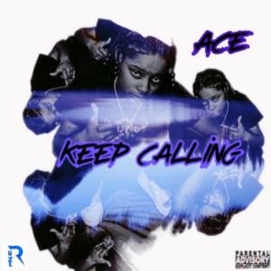 ดาวน์โหลดและฟังเพลง Keep Calling (Explicit) พร้อมเนื้อเพลงจาก 8ankz