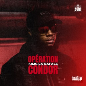 Album Opération Condor (Explicit) from Kims la rafale
