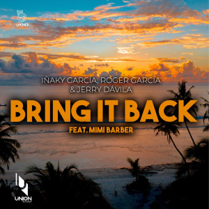 Inaky Garcia的專輯Bring it Back