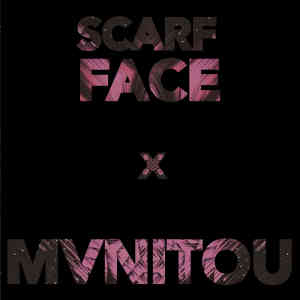 Album mvnitou x scarf (Explicit) from Scarf Face