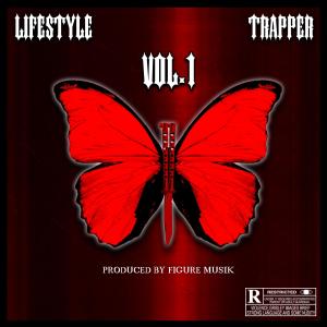 Tai Chi的專輯Lifestyle Trapper, Vol. 1 (Explicit)