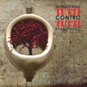 Album Tutti contro tutti from Giorgio Canali