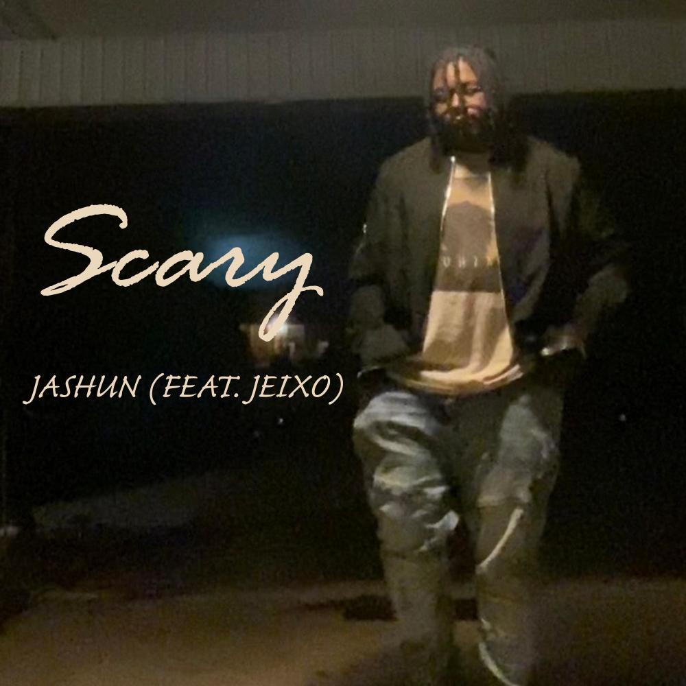 Scary (feat. Jeixo) (Explicit)