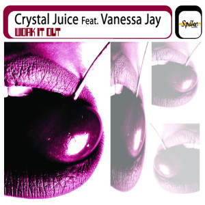 ดาวน์โหลดและฟังเพลง Work It Out (Original Mix) พร้อมเนื้อเพลงจาก Crystal Juice