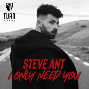 Album I Only Need You from STEVE ANT