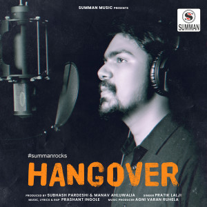 Album Hangover from Prashant Ingole