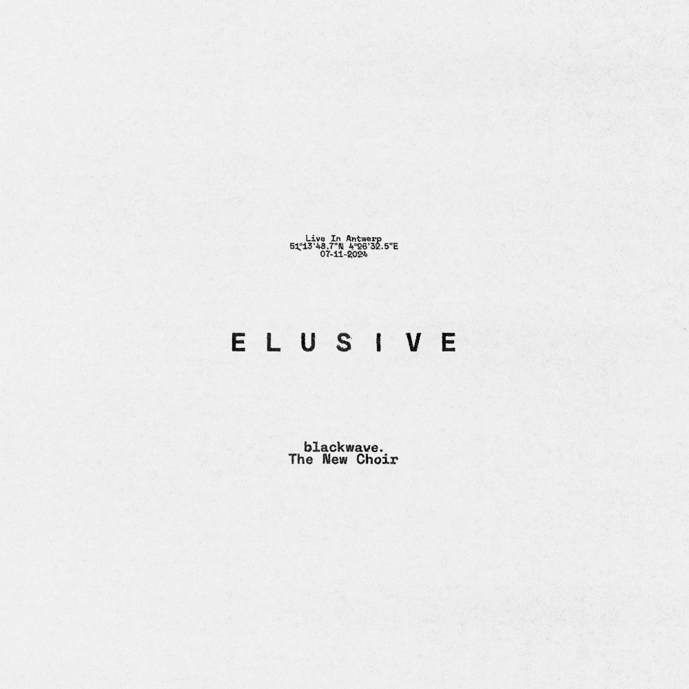 Elusive (Live with The New Choir)