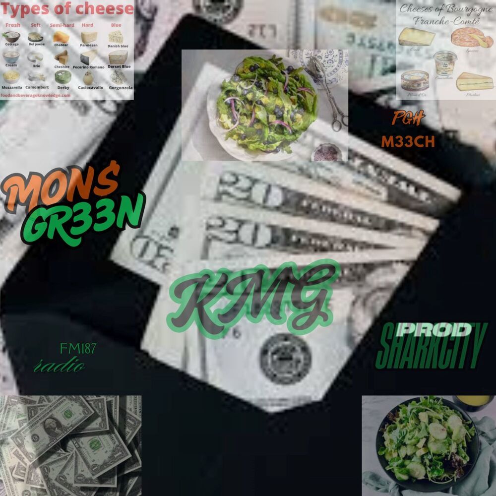 MON$ GR33N (Explicit)