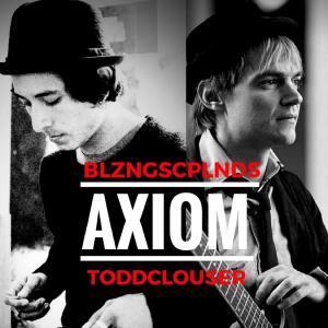 Album Axiom (Explicit) oleh Blazing Scapelands