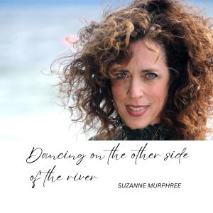 Suzanne Murphree的專輯Dancing On The Other Side of the River