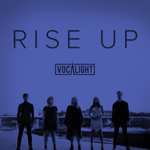 อัลบัม Rise Up ศิลปิน Vocalight