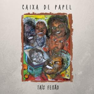 收聽Tais Feijão的Caixa de Papel歌詞歌曲