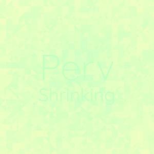 อัลบัม Perv Shrinking ศิลปิน Various