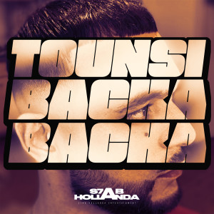 Listen to Backa Backa (Explicit) song with lyrics from Tounsi