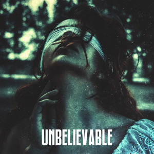 Dengarkan Unbelievable lagu dari The Collision dengan lirik