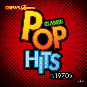 The Hit Crew的專輯Classic Pop Hits: The 1970's, Vol. 6