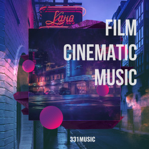 Album Film Cinematic Music oleh 331Music