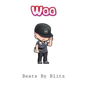 收聽Jay Blitz的Woo (Beats By Blitz)歌詞歌曲
