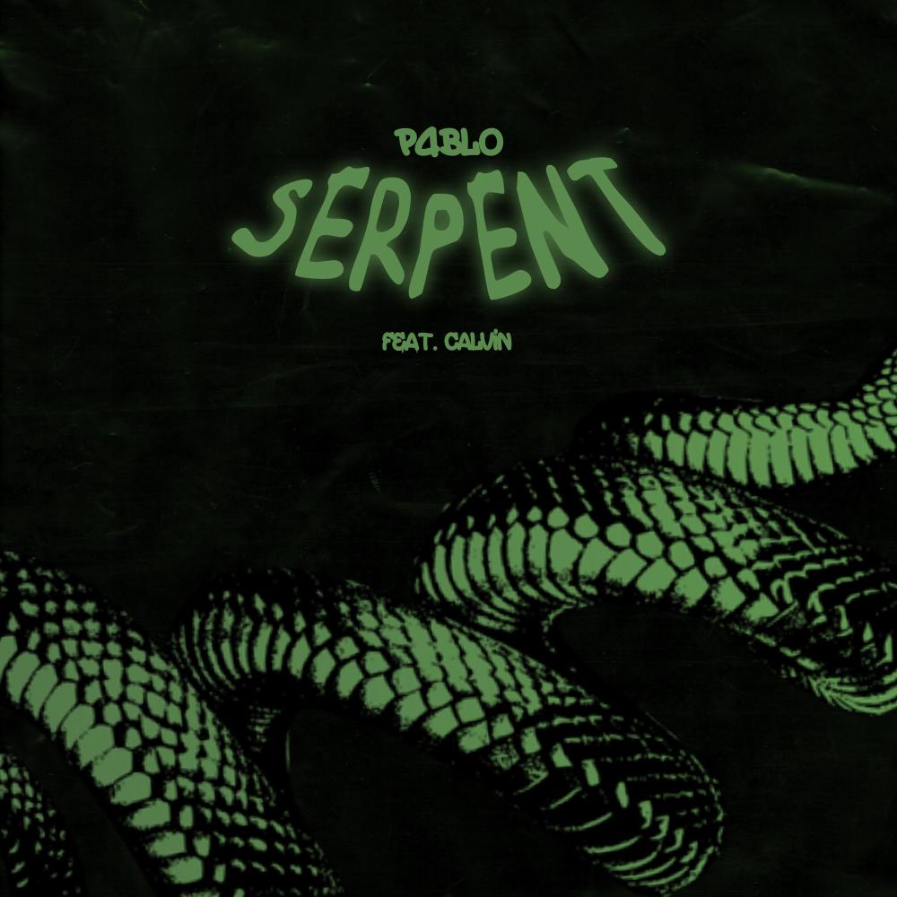 Serpent (feat. Calvin De Leon) (Explicit)