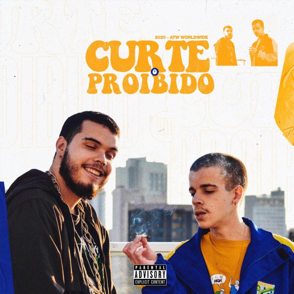 Curte o Proibido (Explicit)