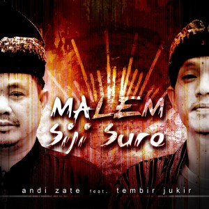 Andi Zate的专辑Malem Siji Suro