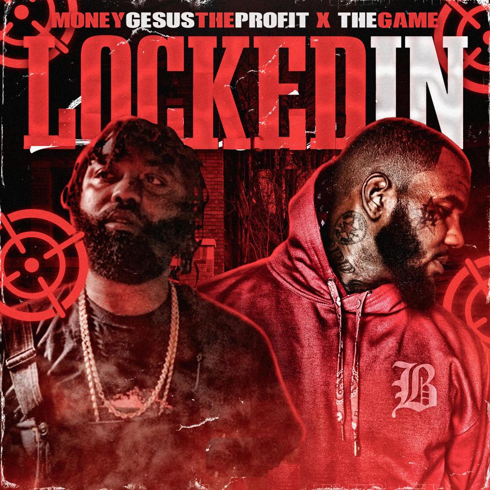 Locked In (feat. The Game) (Explicit)